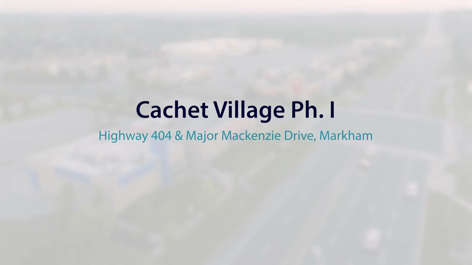 Cachet Village Phase I, Markham – video poster