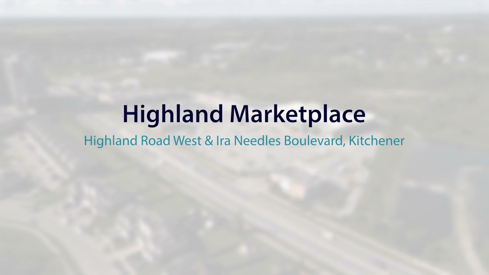Highland Marketplace, Kitchener – video poster