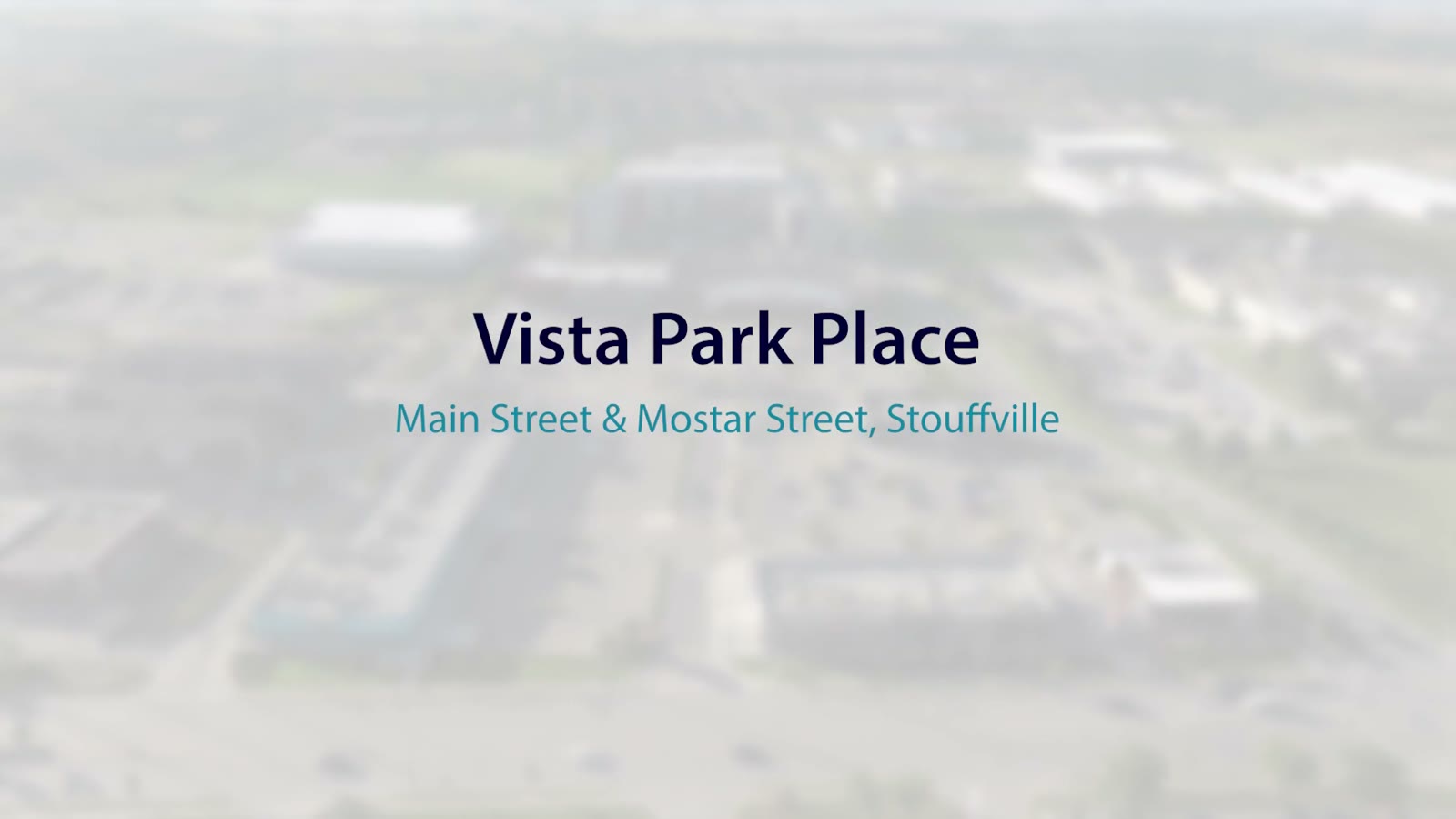 Vista Park Place, Stouffville – video poster